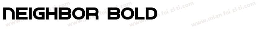 Neighbor Bold字体转换